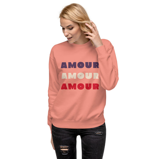 AMOUR AMOUR AMOUR Sweatshirt