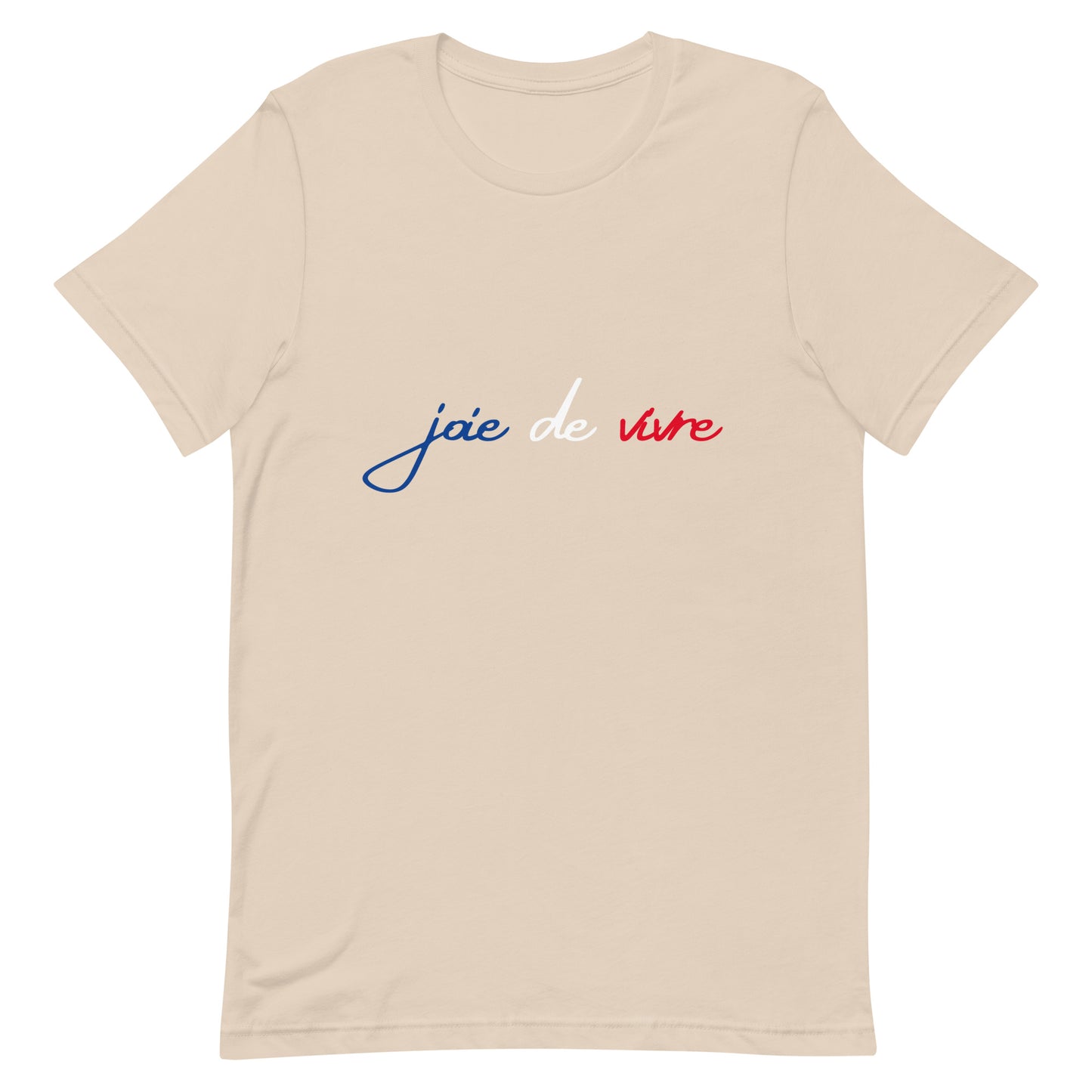 Joie de Vivre Tee