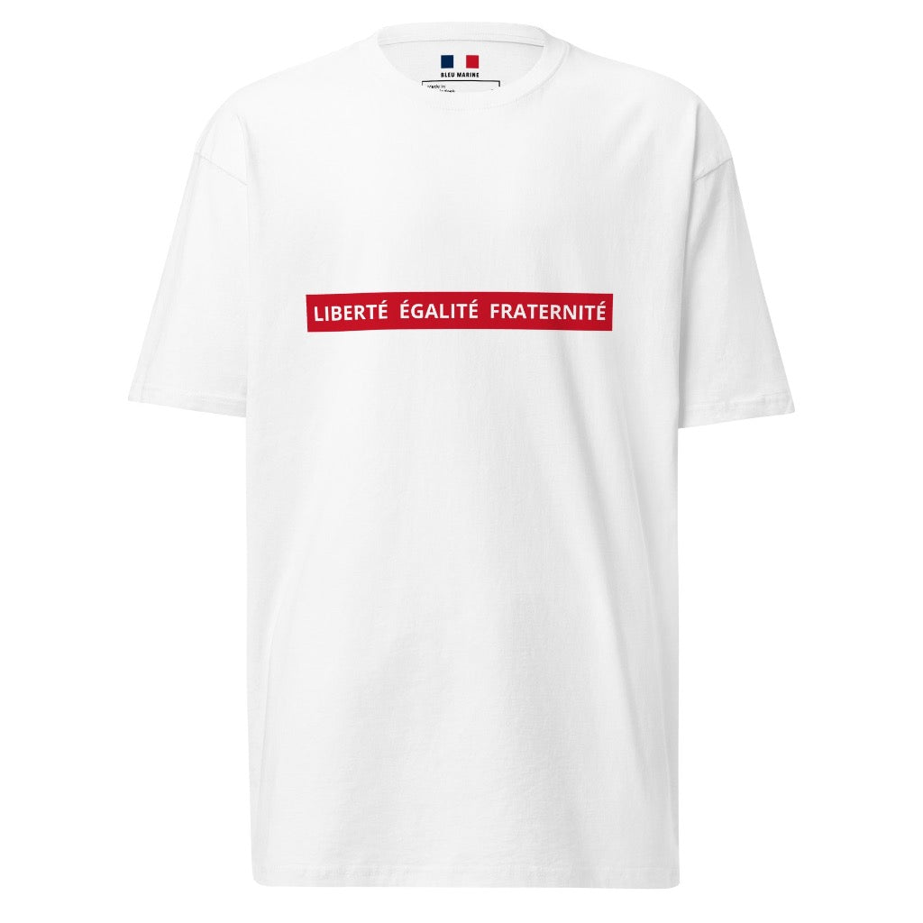 "Liberté Égalité Fraternité" White T-Shirt