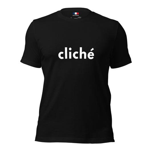 Cliché Tee