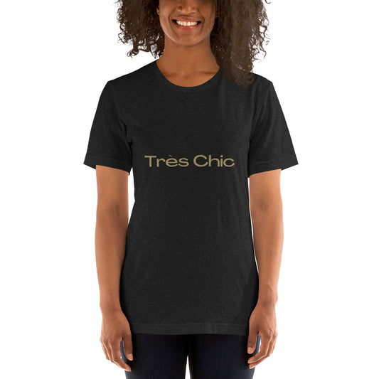 Très Chic Tee