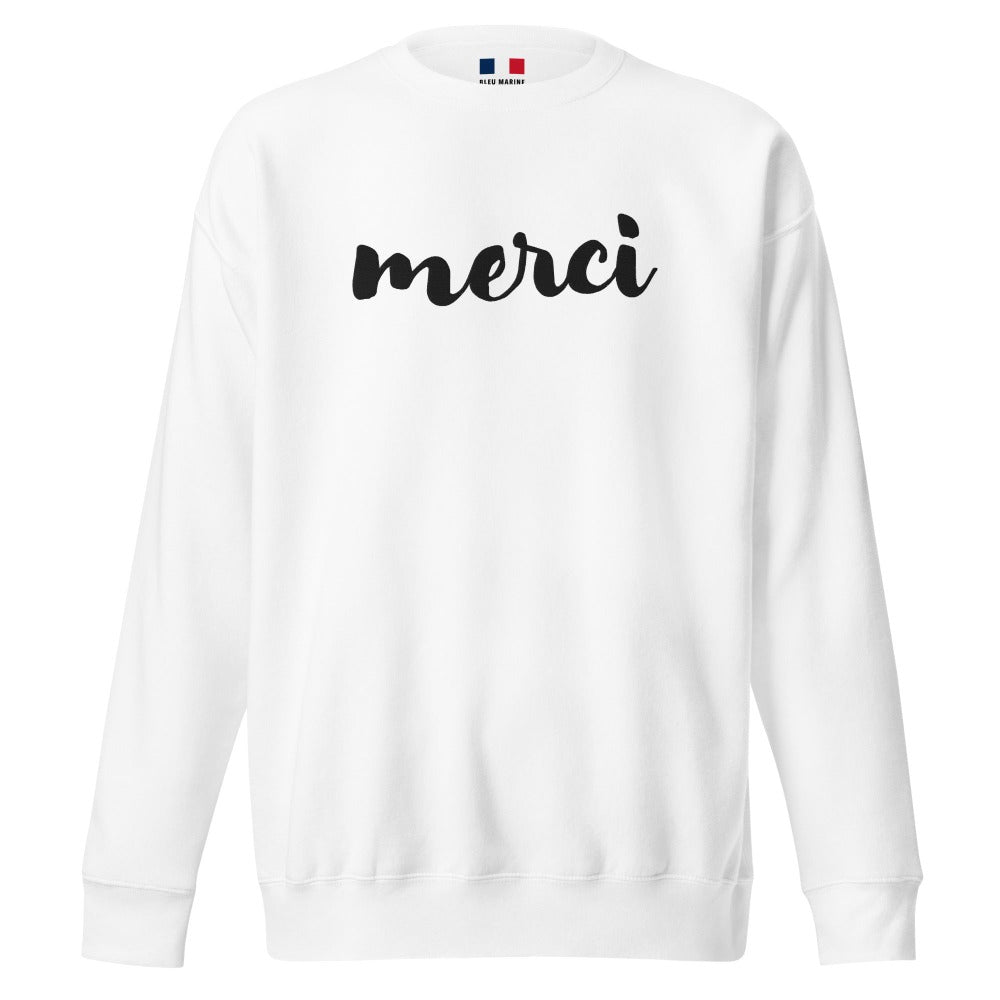 White Sweatshirt with MERCI embroidered on the front