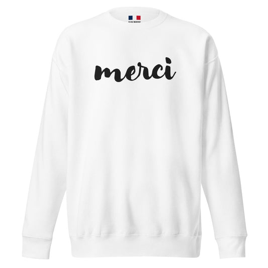 White Sweatshirt with MERCI embroidered on the front